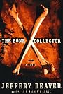The Bone Collector (A Lincoln Rhyme Novel) by Jeffrey Deaver