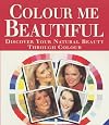 Colour Me Beautiful