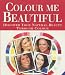 Colour Me Beautiful