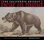 Bear in Mind: The California Grizzly