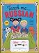 Book Teach Me Russian (Paperback and Audio Cassette): A Musical Journey Through the Day
