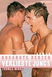 Rosarote Herzen - Verliebte Jungs - Thomas Mindt