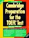 Cambridge Preparation for the TOEFL Test, 2nd ed., Course Book by Jolene Gear ISBN 312533215X