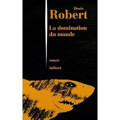 La domination du monde