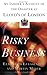 Book RISKY BUSINESS: An Insider's Account of the Disaster at Lloyd's of London