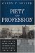Book Piety and Profession: American Protestant Theological Education, 1870-1970