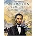 Abe Lincoln Goes to Washington