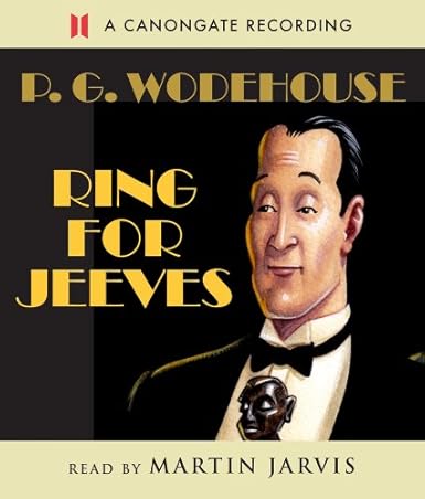 Ring For Jeeves - P.G. Wodehouse