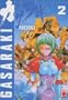 Gasaraki, Band 2