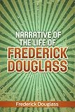 Narrative of the Life of Frederick Douglass