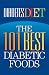 Diabetes Diet: The 101 Best Diabetic Foods