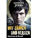 Mit Z�hnen und Klauen: Mein Leben als Werwolf