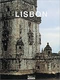 Lisbon: The Sparkling Miracle on the Western Edge of Europe (Great Cities)