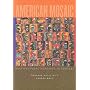 American Mosaic: Multicultural Readings in Context
