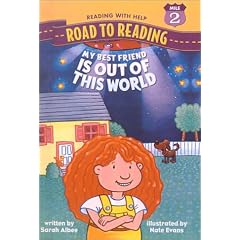 My Best Friend is Out of This World (Road to Reading Mile 2 (Reading with Help))