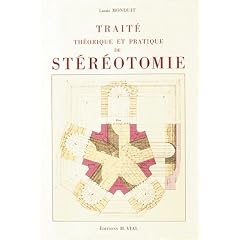 Trait� th�orique et pratique de la st�r�otomie