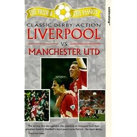 The Pride And The Passion - Classic Derby Action - Liverpool vs Manchester Utd [VHS]