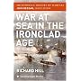 War at Sea in the Ironclad Age (Smithsonian History of Warfare)