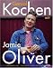 Bücher : Genial kochen mit Jamie Oliver: The Naked Chef - Englands junger Spitzenkoch