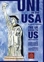 Uni in the USA: The UK Guide to US Universities