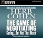 The Game of Negotiating: Caring but Not That Much