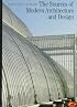 The Sources of Modern Architecture and Design (World of Art)