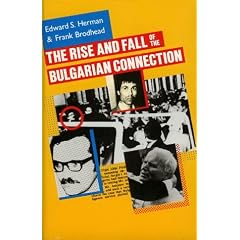 The Rise and Fall of the Bulgarian Connection