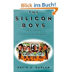 The Silicon Boys: And Their Valley of Dreams