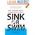 Sink or Swim: New Job, New Boss, 12 Weeks to Get it Right