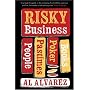Risky Business: People, Pastimes, Poker and Books