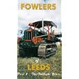 Fowlers Of Leeds - Part 2 - The Twilight Years