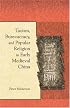 Taoism, Bureaucracy, and Popular Religion in Early Medieval China (Harvard East Asian Monographs)