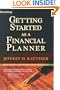 Getting Started as a Financial Planner: Revised and Updated Edition