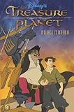Disney's Treasure Planet : the junior novelization