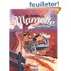 Les souvenirs de Mamette, Tome 2 : Le chemin des �coliers