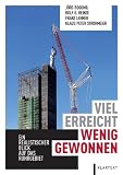 Produkt-Bild: Viel erreicht - wenig gewonnen: Ein realistischer Blick auf das Ruhrgebiet