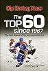 The Top 60 Since 1967 (The Hockey News)