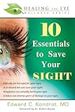 10 Essentials to Save Your SIGHT