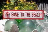 GONE TO THE BEACH NAUTICAL SIGN 12 RED - BEACH DECOR