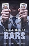 Bridge behind bars