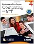 Pathways to Excellence: Level 4: Computing and ICT