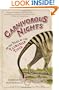 Carnivorous Nights: On the Trail of the Tasmanian Tiger