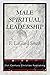 Male Spiritual Leadership