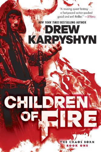Children of Fire (The Chaos Born Book 1)