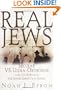 Real Jews: Secular Versus Ultra-Orthodox: The Struggle for Jewish Identity in Israel