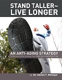 Stand Taller Live Longer