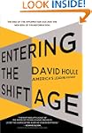 Entering the Shift Age: The End of th...
