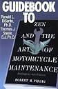 Guidebook to Zen and the Art of Motorcycle Maintenance
