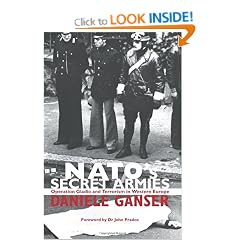 NATO's Secret Armies: Operation GLADIO and Terrorism in Western Europe (Contemporary Security Studies)