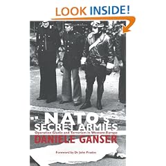 NATO's Secret Armies: Operation GLADIO and Terrorism in Western Europe (Contemporary Security Studies)